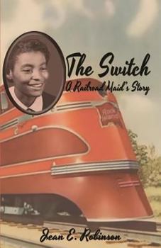 Paperback The Switch: A Railroad Maid's Story Book
