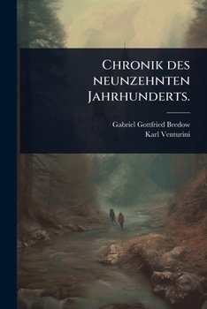 Paperback Chronik des neunzehnten Jahrhunderts. [German] Book