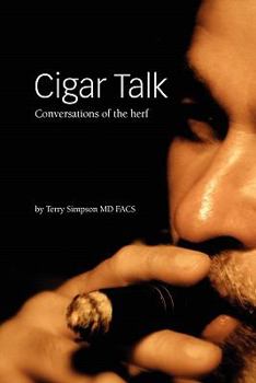 Paperback Cigar Talk: Conversations of the herf Book