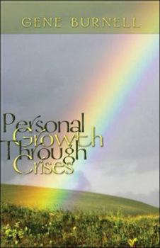 Paperback Personal Growth Through Crises Book