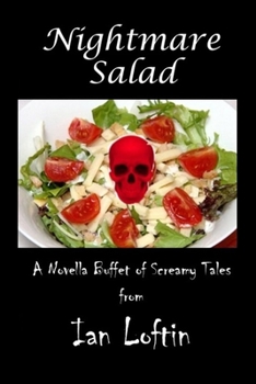 Paperback Nightmare Salad: A Novella Buffet Of Screamy Tales Book