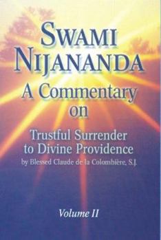 Hardcover A Commentary on Trustful Surrender to Divine Providence Book