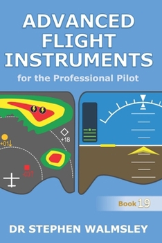 Paperback Advanced Flight Instruments for the Professional Pilot Book