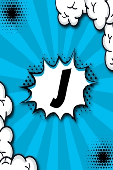 Paperback J: Personalized Blank Sketchbook Customized With Monogram Letter J Comic Book Style Pop Art Initials For Names Starting W Book