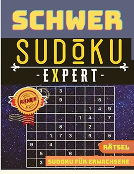 Paperback Sudoku R?tselbuch f?r Erwachsene: Schwere Sudoku-R?tsel mit L?sungen [German] Book
