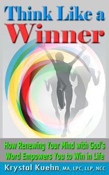 Paperback THINK LIKE A WINNER How Renewing Your Mind with God's Word Empowers You to Win in Life Book