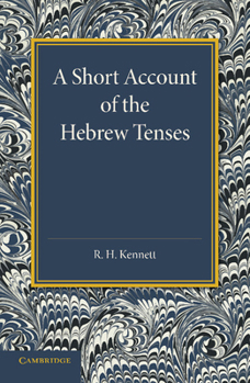 Paperback A Short Account of the Hebrew Tenses Book