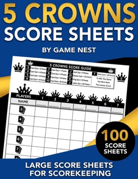 Paperback 5 Crowns Score Sheets: 100 Large Score Sheets for Scorekeeping Book