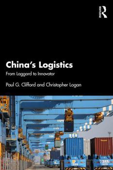 Paperback China's Logistics: From Laggard to Innovator Book