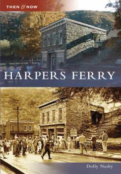 Harpers Ferry - Book  of the  and Now