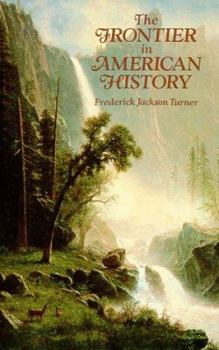 Paperback The Frontier in American History Book