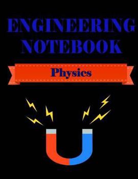 Paperback Engineering Notebook - Physic -: Quad Squared Graphing Paper 5 Squares Per Inch (Large 8.5x11 - 48 Sheets/96 Pages) Book