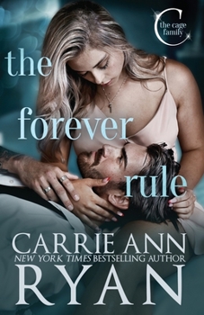 The Forever Rule (The Cage Family) - Book #1 of the Cage Family