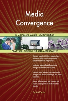 Paperback Media Convergence A Complete Guide - 2020 Edition Book