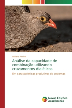 Paperback Análise da capacidade de combinação utilizando cruzamentos dialélicos [Portuguese] Book