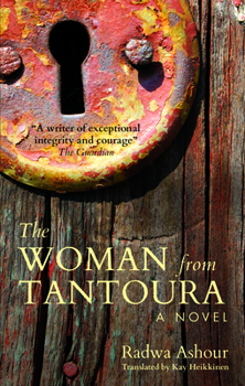 Paperback The Woman from Tantoura: A Novel from Palestine Book
