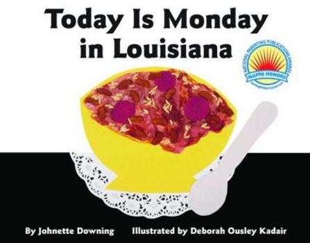 Hardcover Today Is Monday in Louisiana Book