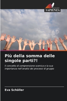 Paperback Più della somma delle singole parti?! [Italian] Book