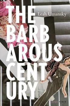 Paperback The Barbarous Century Book
