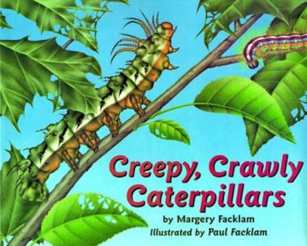Hardcover Creepy, Crawly Caterpillars Book