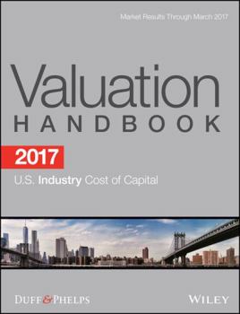 Hardcover 2017 Valuation Handbook - U.S. Industry Cost of Capital Book