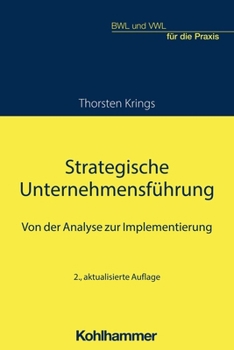 Paperback Strategische Unternehmensfuhrung: Von Der Analyse Zur Implementierung [German] Book