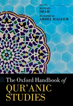 Hardcover The Oxford Handbook of Qur'anic Studies Book