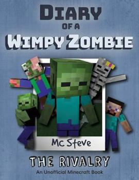 Paperback Diary of a Minecraft Wimpy Zombie: Book 2 - The Rivalry Book