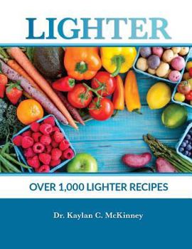 Lighter: Over 1000 Lightened Up Recipes