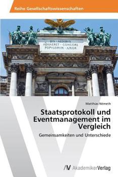 Paperback Staatsprotokoll Und Eventmanagement Im Vergleich [German] Book