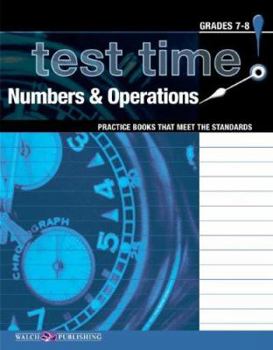 Paperback Test Time! Practice Books That Meet the Standers: Numbers & Operations Book