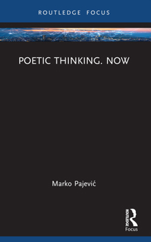 Paperback Poetic Thinking. Now Book