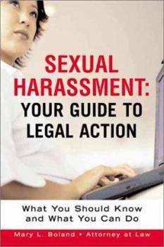 Paperback Sexual Harrasment: Your Guide to Legal Action: What You Should Know and What You Can Do Book