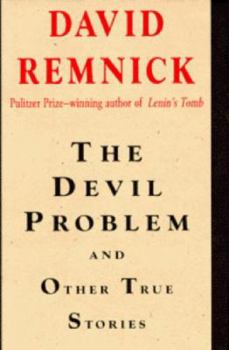Hardcover The Devil Problem: And Other True Stories Book