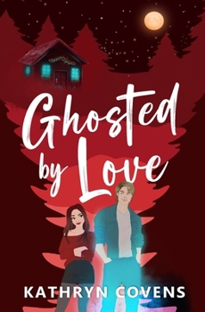 Paperback Ghosted by Love Book