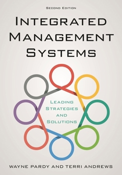Hardcover Integrated Management Systems: Leading Strategies and Solutions Book