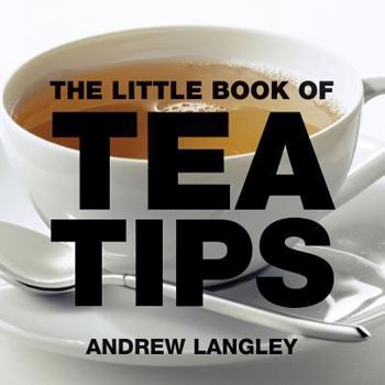 Paperback The Little Book of Tea Tips Book