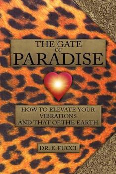 Paperback The Gate of Paradise Book