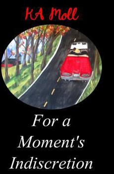 Paperback For a Moment's Indiscretion Book