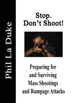 Hardcover Stop! Don't Shoot Book