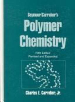 Hardcover Seymour/Carraher's Polymer Chemistry: Sixth Edition (Undergraduate Chemistry) Book