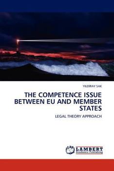 Paperback The Competence Issue between EU and Member States Book