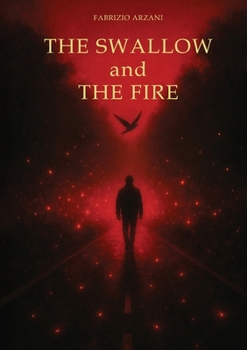 Paperback The Swallow and the Fire Book