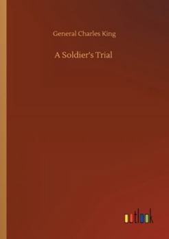 Paperback A Soldier's Trial Book