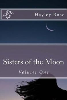 Paperback Sisters of the Moon: Volume One Book