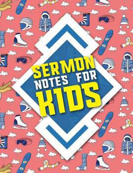 Sermon Notes for Kids: Sermon Books, Sermon Workbook, Sermon Log Book, Sermon Notebook Leather, Church Sermon Notes, Cute Winter Skiing Cover