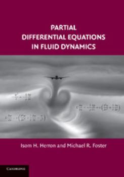 Paperback Partial Differential Equations in Fluid Dynamics Book