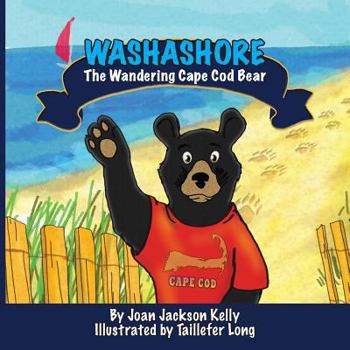 Paperback Washashore: The Wandering Cape Cod Bear Book