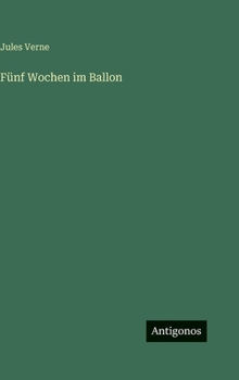 Fünf Wochen im Ballon