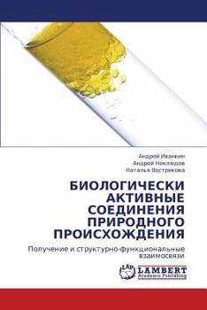 Paperback Biologicheski Aktivnye Soedineniya Prirodnogo Proiskhozhdeniya [Russian] Book